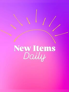 ☀️ New Items Daily 😊